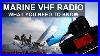 Marine_Vhf_Radio_What_You_Need_To_Know_01_buw